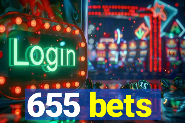 655 bets